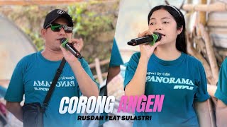 Download Lagu CORONG ANGEN - Rusdan ft. Sulastri - PANORAMA  MP3