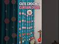 क्रोशिया से Curtain सजाएं | Simple & Elegant Design 🌿