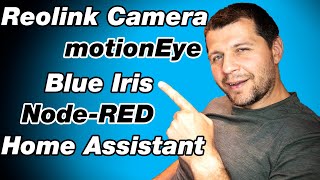 RTSP Reolink Camera + motionEye + Blue Iris + Node-RED + Home Assistant screenshot 4