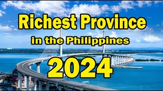 Top 10 Richest Province in the Philippines 2024