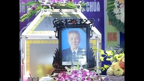 LỄ AN TÁNG ÔNG CỐ GIUSE NGUYỄN VĂN BÁU.