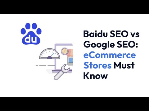 Baidu SEO vs Google SEO in eCommerce Marketing: Things Brands Must Know - Easy2Digital