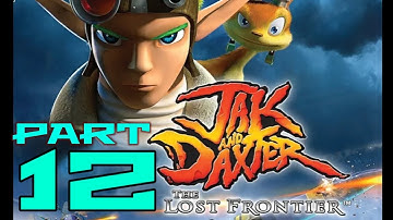 Jak and Daxter: The Lost Frontier PART 12