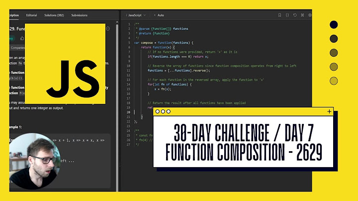 Functional JavaScript: 2629 - Function Composition in Depth | Day 7 of 30-Day Leetcode Challenge