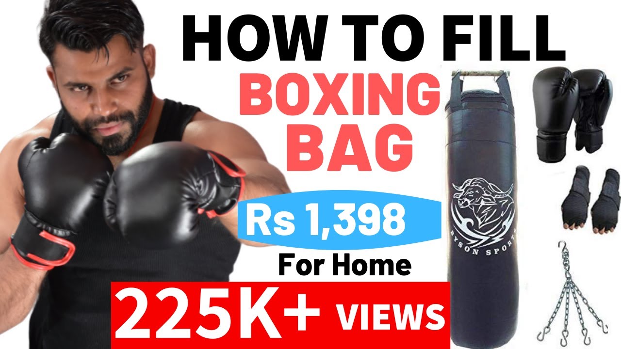 How To Fill A Heavy Bag- A STEP BY STEP GUIDE TO FILL YOUR BAG! 