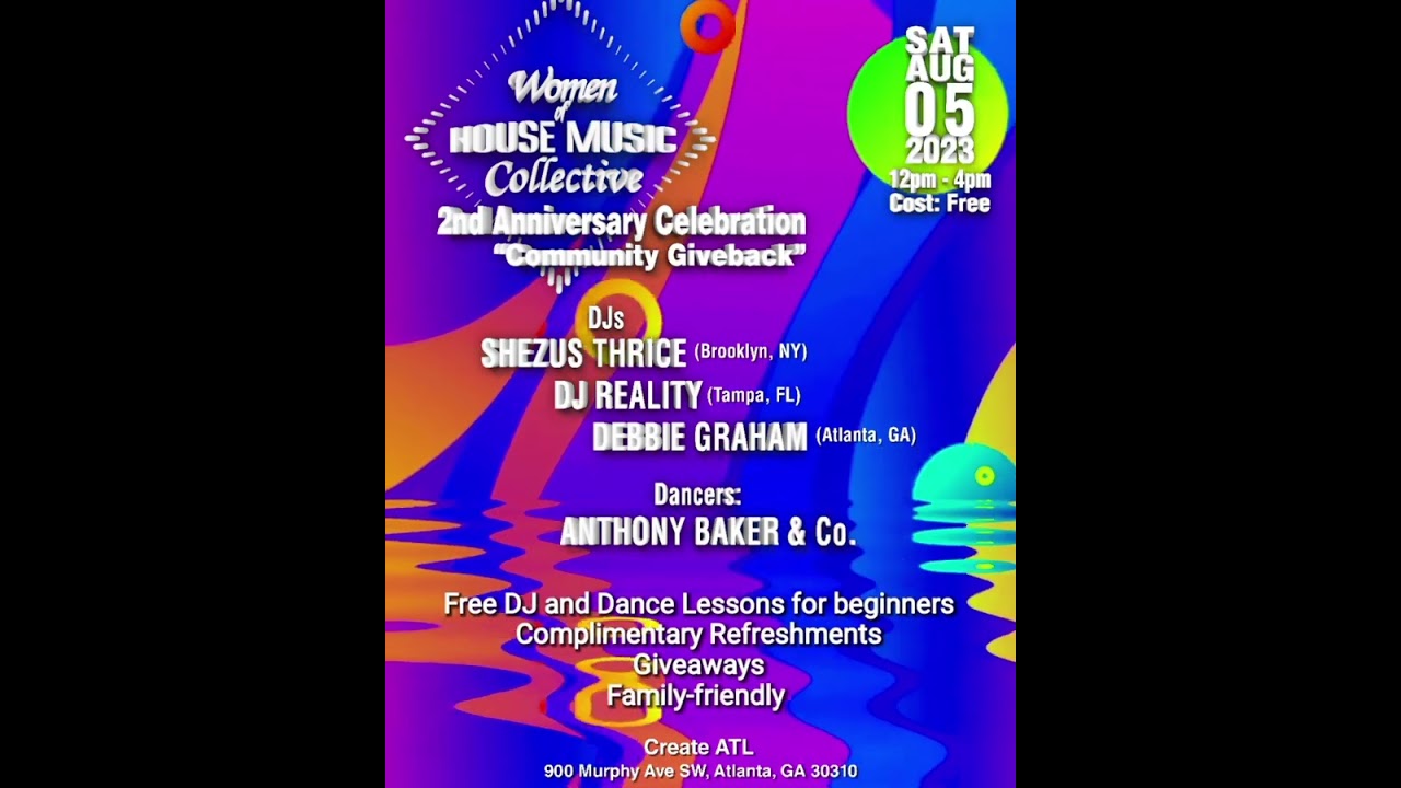 Women of House Music Collective's 2nd Anniversary Celebration / Community Giveback