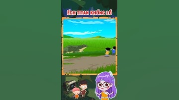 Hên hay Xui? Cuối tuần câu được con Ếch titan siêu to khổng lồ! #shorts #trending #cartoon #anime