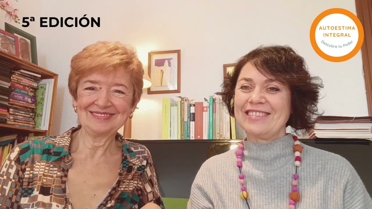 Programa Autoestima Integral 2026 5ª Edición. Pide tu entrevista gratuita y sin compromiso
