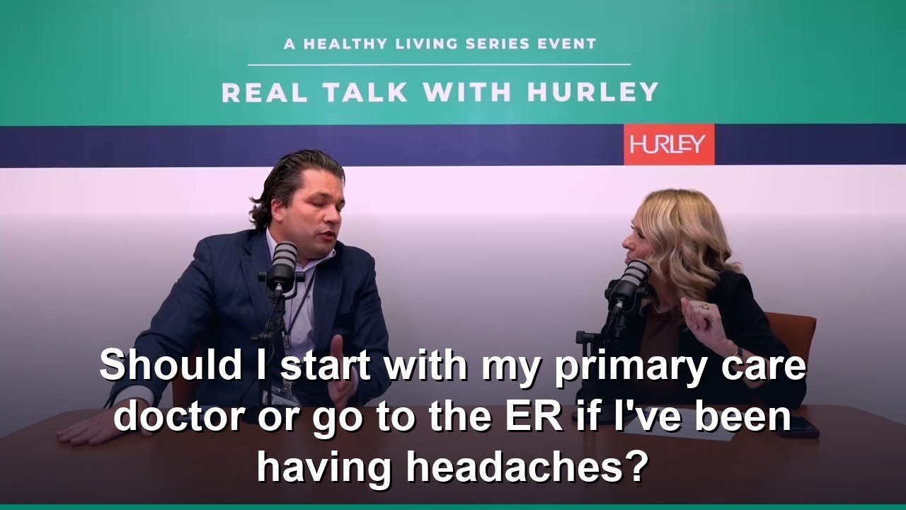 Should I start with my primary care doctor or go to the ER if I've been having headaches?