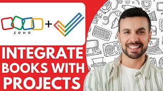 How to Integrate Zoho Books with Zoho Projects - 2025 (Quick & Easy)