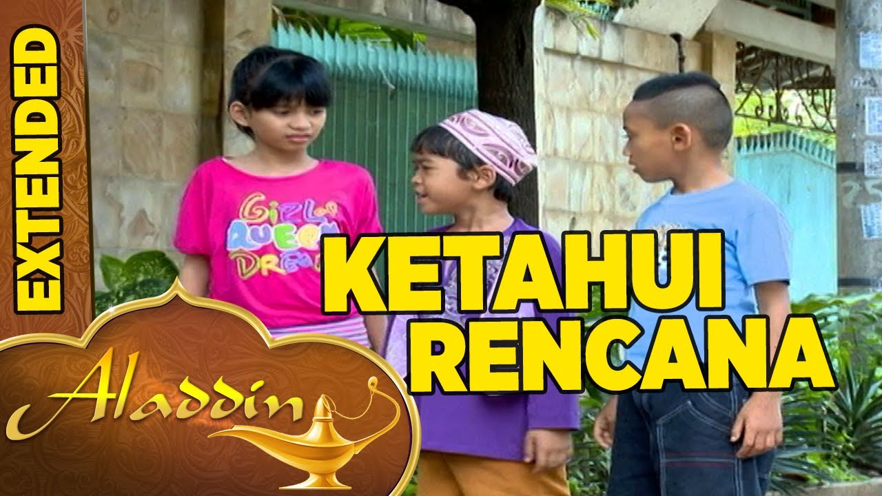 Untung Saja Aladdin Sudah Mengetahui Rencana Licik Lahab! - Aladdin