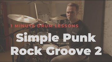 Simple Punk Rock Groove - 1 Minute Drum Lessons #3