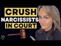 Dealing with a narcissist in court use these key techniques to win