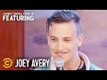 Why Turning 30 Isn't a "Woo" Birthday - Joey Avery - Stand-Up Featuring