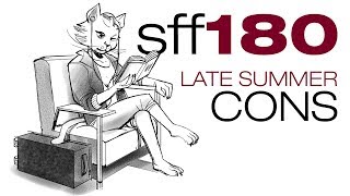 SFF180 | My Late-Summer 2017 Con Schedule