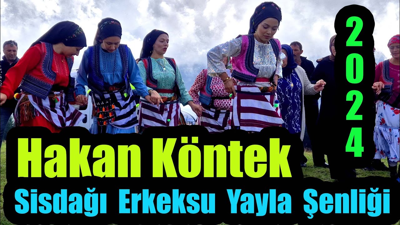 Hakan KÖNTEK - Sisdağı Erkeksu Yayla Şenliği 2024