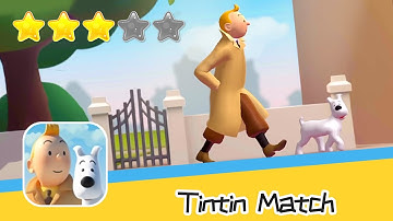 Tintin Match - Walkthrough A Tintin Match 3 Adventure Recommend index three stars