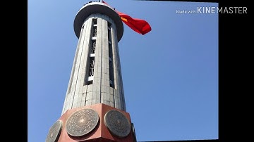 CỘT CỜ LŨNG CÚ - #HÀGIANG.