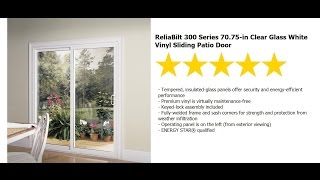 Patio Door Installation - ReliaBilt Series 300 Sliding 6 ft RB Vinyl Patio Door