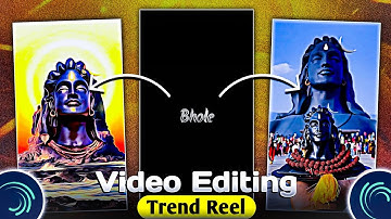 Mahadev Instagram Reels Kaise Banaye | Mahadev Video Editing Alight Motion
