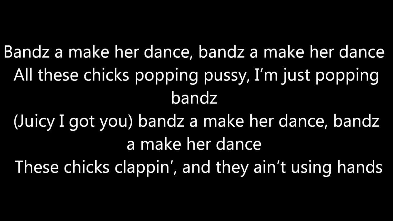 Bandz and make her dance Lyric video YouTube