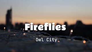 Owl City - Fireflies Lyrics