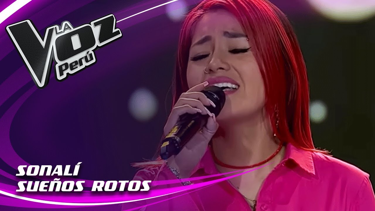 Sonalí - Sueños rotos | Audiciones a ciegas | Temporada 2022 | La Voz Perú