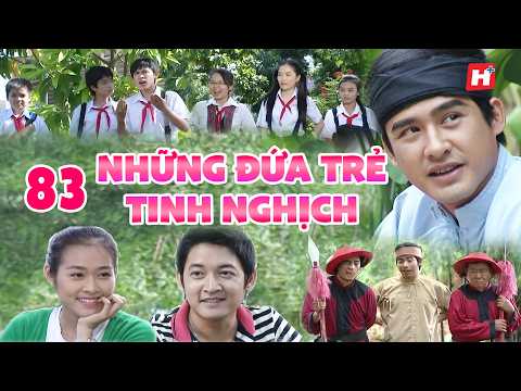 NHỮNG ĐỨA TRẺ TINH NGHỊCH tập 83 Du hành về quá khứ/ Hplus Phim Việt Nam/ Phim Thiếu Nhi Hè 2026 Hay