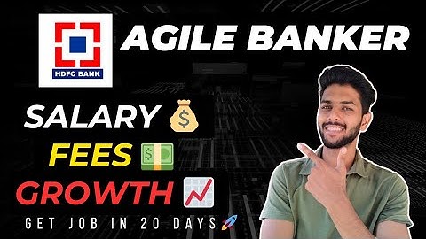 HDFC AGiLE Banker Course Explained | Worth It or Not? | Salary, Fees, Job Role