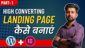 How to Create a High Converting Landing Page in WordPress | Elementor Tutorial (Step-by-Step)