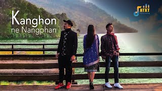 Video thumbnail of "KANGHON NE NANGPHAN | ATXT CHESONG | OFFICIAL VIDEO"