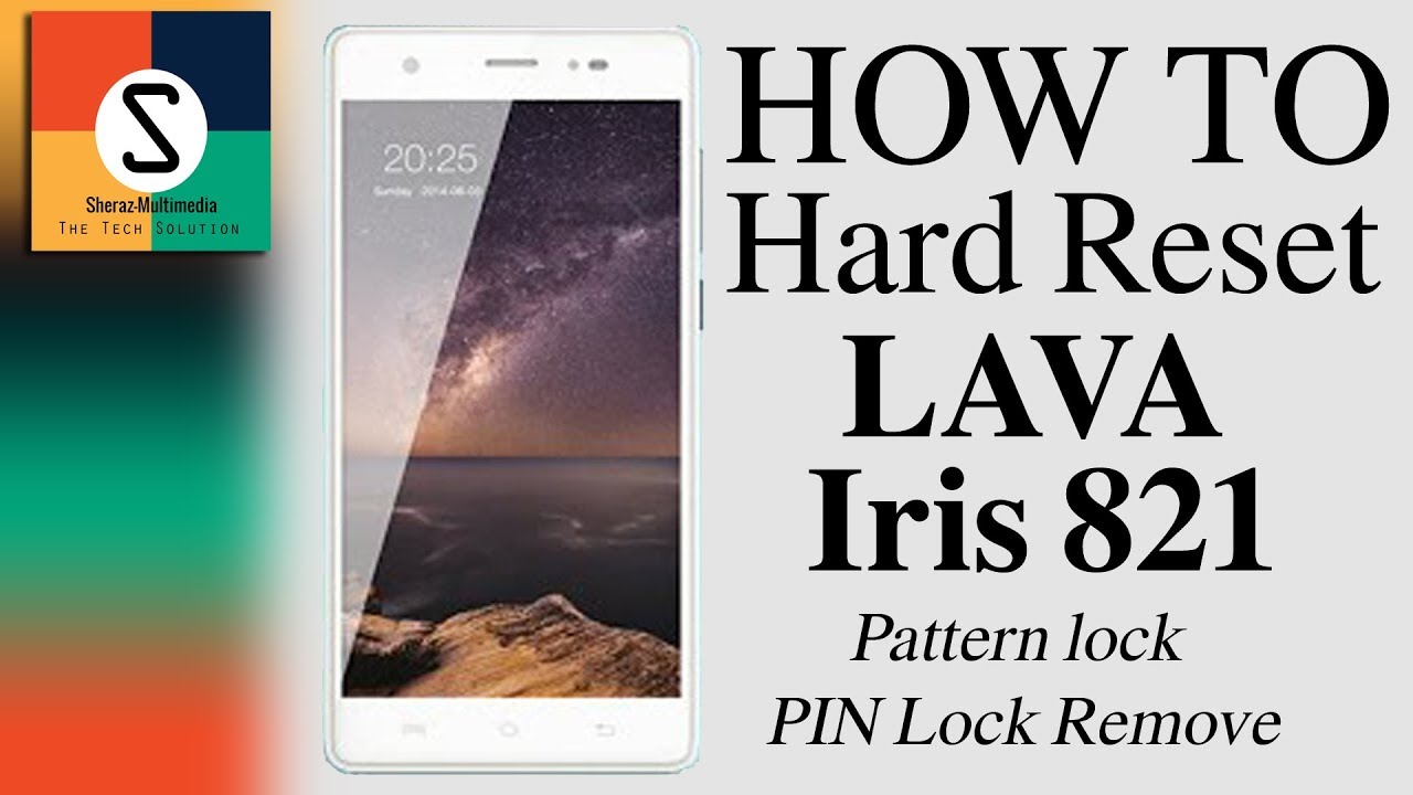 Lava iris 821 Hard Reset