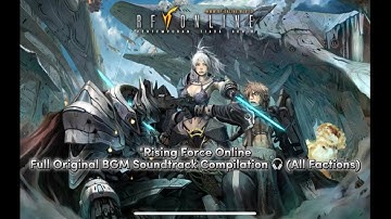 "Rising Force Online | Full Original BGM Soundtrack Compilation 🎧 (All Factions)