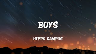 Hippo Campus - Boys (Lyrics)