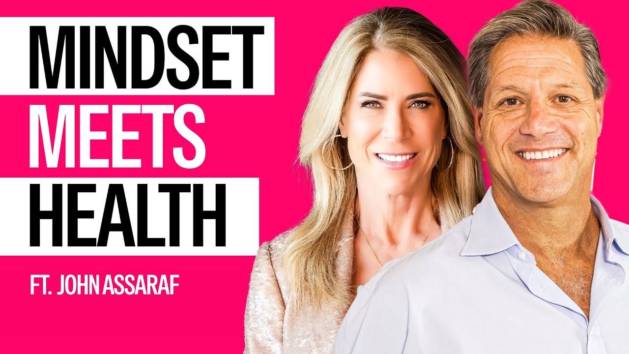 How to Rewire Your Brain for Lasting Health with John Assaraf