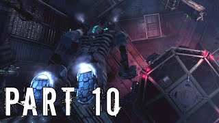 DEAD SPACE 2 Walkthrough Gameplay Part 10 - ZERO GRAVITY