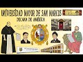 Historia de la Universidad Nacional Mayor de San Marcos | UNMSM | Decana de América