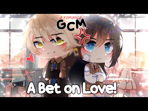 A Bet on Love ||GCM/GCMM||(read description // Gacha Club Mini Movie A Bet on Love ||GCM/GCMM||(read description // Gacha Club Mini Movie