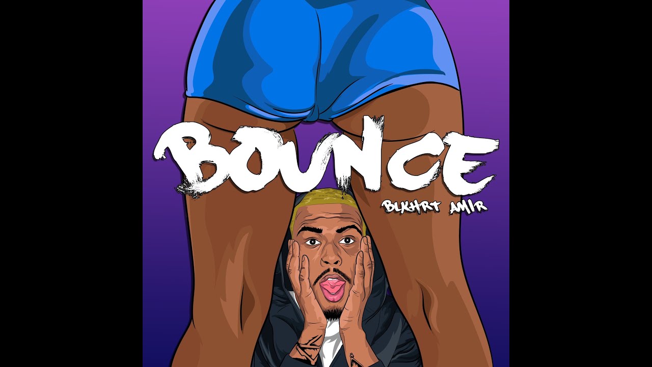 Guarda BLKHRT AMiR - Bounce (Official Audio) su YouTube Guarda BLKHRT AMiR - Bounce (Official Audio) su YouTube