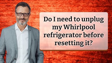 Do I need to unplug my Whirlpool refrigerator before resetting it?