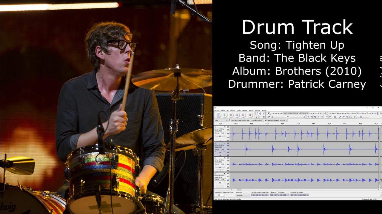 Tighten Up (The Black Keys) • Drum Track YouTube