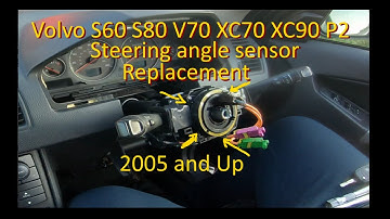 Volvo V70 S60 S80 XC70 XC90 2005 and Up P2 Steering angle sensor replacement