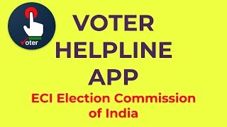 ECI Voter Helpline App VVIP Programme 1950 NVSP Election News P C VERMA screenshot 2