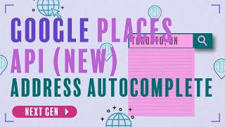 Add Google Address Autocomplete, NextJS 14