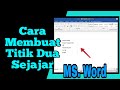 Cara Membuat Titik Dua Sejajar di Microsoft Word #tutorialmicrosoftword#microsoftoffice