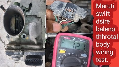 MARUTI SUZUKI SWIFT. DSIRE. BALENO. ERTIGA PETROL THHROTAL BODY WIRING TEST.@mastaanautotech1030