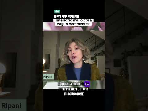 La battaglia interiore: ma io cosa voglio veramente?