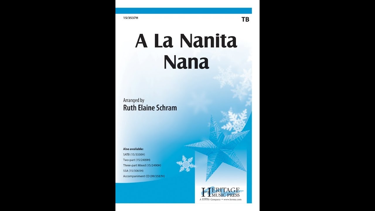 A La Nanita Nana (TB) - Ruth Elaine Schram