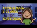 Tecnologia e Classe 13/03/26 + JOGANDO UNIVERSAL PAPERCLIPS