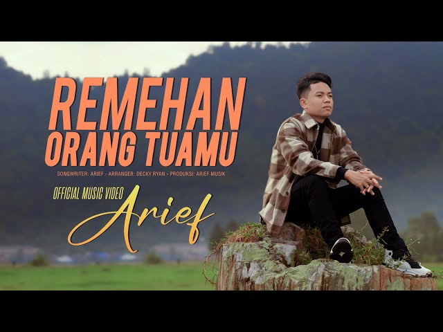 Arief - Remehan Orang Tuamu (Official Music Video) class=